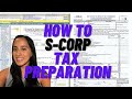 How to Prepare S-Corp Tax Return - ProSeries Software