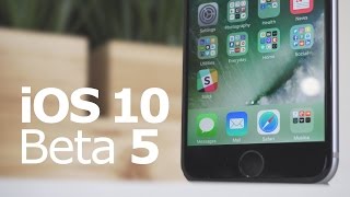 iOS 10 Beta 5: The 5 Biggest Changes!