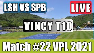 Vincy Premier League Live Stream | LSH vs SPB Live | VPL T10 Live | T10 Live | Vincy T10 Live
