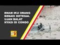 OKT 10 | Enam Iku Orang Bebadi Ketegal Ujan Balat Nyadi Di Congo