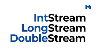 IntStream, LongStream y DoubleStream en Java