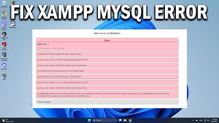 How To Fix Xampp phpMyAdmin: MySQL Said Cannot Connect Invalid Settings Error - Easy Fix