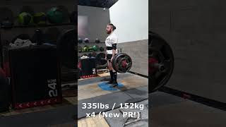 Back To Deadlifting, New PR! (152kg / 335lbs x4)