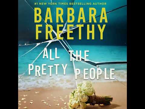 All the Beautiful People, Part 2, by Barbara Freethy