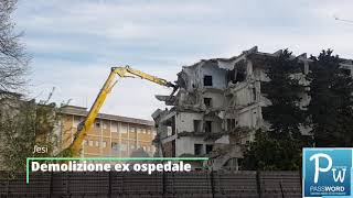 Demolizione ex ospedale Jesi