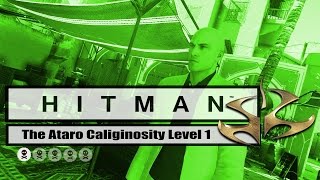 Hitman: Escalation/Marrakesh/The Ataro Caliginosity level 1 (XBox/PS4/PC)