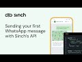 Sending Your First WhatsApp Message With Sinch's Conversation API