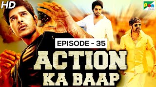Action Ka Baap EP - 35 | Back To Back Action Scenes | Shoorveer 2, Kasam Khayi Hai
