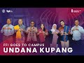 Kampus UNDANA Kupang jadi tuan rumah pertama FFI Goes To Campus!