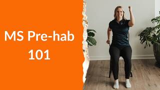 MS Pre-hab 101: How Pre-habilitation Can Transform Your MS Journey - MS Exercise