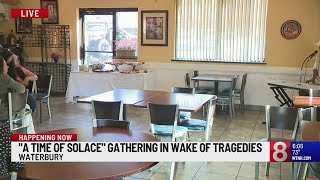 Community holds Time of Solace in Waterbury following tragedies