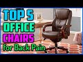 Top 5 Best Office Chairs for Back Pain