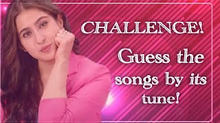 CHALLENGE!!!! GUESS THE SONG BY ITS TUNE!!!! - BOLLYWOOD SONGS