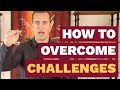 How to Overcome Challenges | Dating Advice for Women By Mat Boggs