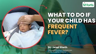 Bache Ko Baar Baar Bukhar Ho Toh Kya Kare? | Viral Fever Symptoms| Viral Fever|Fever Temperature|MUL