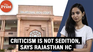 'Legitimate dissent can't be equated with sedition', says Rajasthan HC