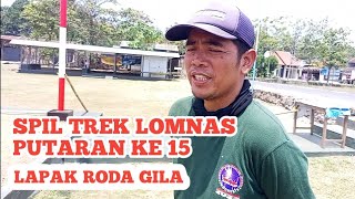 Spil lapak RODA GILA LOMNAS PUTARAN KE 15 JAWA TENGAH