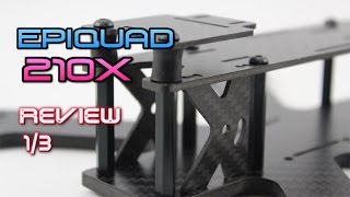 EpiQuad 210X Review part 1:3  YES YES and YES