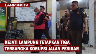 Kejati Lampung Tetapkan Tiga Tersangka Korupsi Jalan Pesibar