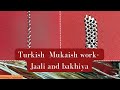 307 : Turkish mukaish work || herringbone and Jaali kadai || Kamdaani work || Antrang Creations