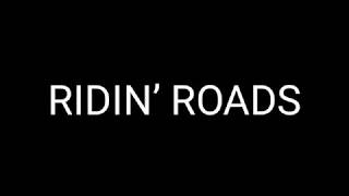 Dustin Lynch - Ridin' Roads (Lyrics)