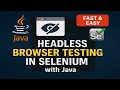 Headless Browser Testing in Selenium WebDriver with Java #22