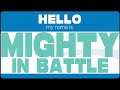 Knowing God by Name: Jehovah Gibbor Milchamah - Mighty in Battle