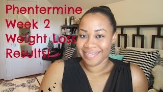Phentermine Appetite Suppressant Week 2 Results (10 lb. total loss)
