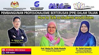 DrZailahLIVE: How to Talk so Students Would Listen