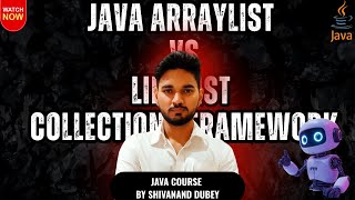 Java ArrayList vs LinkedList Explained | Java Collections Framework | Java Course