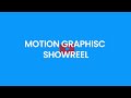 MOTION GRAPHICS SHOWREEL