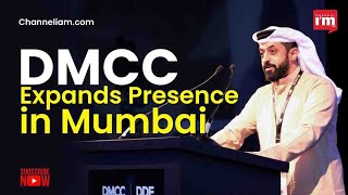 DMCC Expands Presence in Mumbai