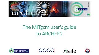 ARCHER2 Webinar: The MITgcm user's guide to ARCHER2