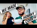 VLOG: Tried making Hominy Corn!?