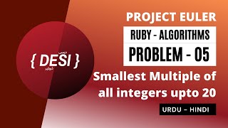Smallest Multiple of Integers | Ruby | Algorithm | Project Euler | Problem 05