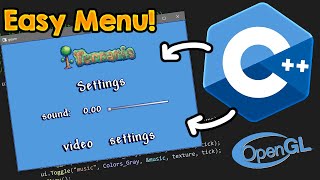 Menus and UI for Your C++ GAMES In just A FEW LINES!
