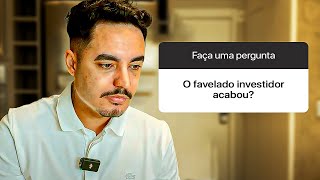 O FAVELADO INVESTIDOR ACABOU? MEU RETORNO APÓS 1 ANO DE SILENCIO!