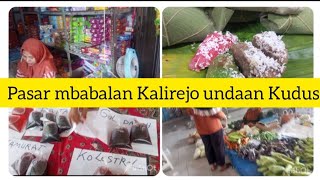 jalan jalan ke pasar mbabalan undaan Kudus