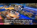 Enjoying great seafood in Seoul, Korea (Noryangjin fish market)