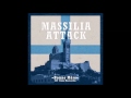 massilia attack p.a.s.t.i.s.