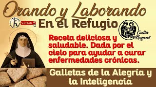 Galletas de la Alegria de Sta. Hildegarda- Orando y Laborando en el Refugio (Episodio 11)