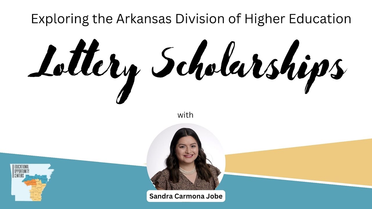 Arkansas State Scholarships Lottery Scholarship - YouTube