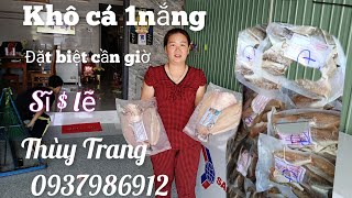 Khô cá 1nắng đặc biệt thơm ngon tại khu vực Cần Giờ LH 0937986912