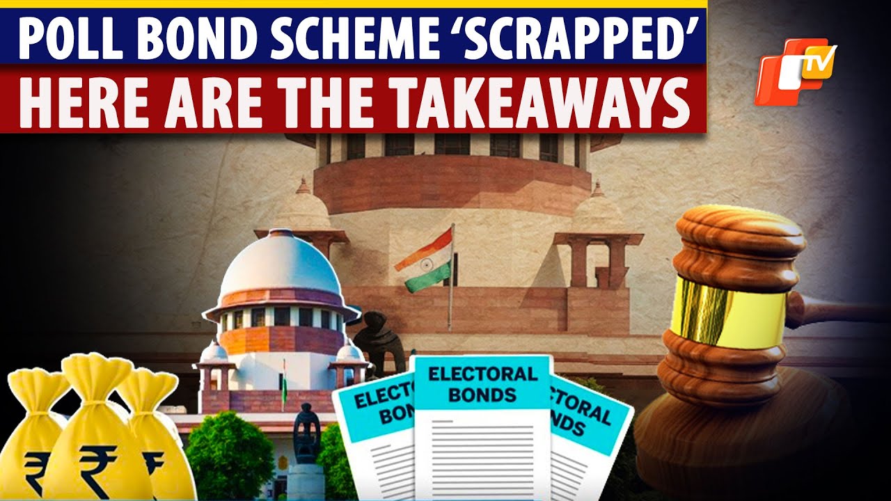 SC Strikes Down Electoral Bond Scheme: What It Means? Know The ...