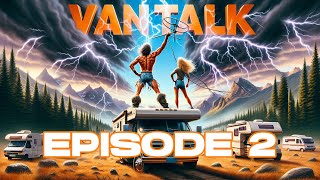 Van Talk Ep.2: How our DIY camper van got it's name [Van Life Q \u0026 A]