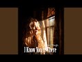 I Know You're There