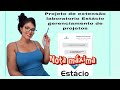 como fazer projeto de extensão Estácio gerenciamento de projetos #estácio #estaciodesa