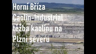 Caolin Industry - Horní Bříza