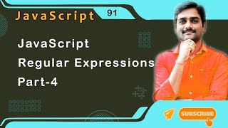 JavaScript Regular Expressions Part4 - JavaScript Tutorial 91 🚀