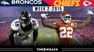 A SHOCKING Way to Lose! (Broncos vs. Chiefs 2015, Week 2)